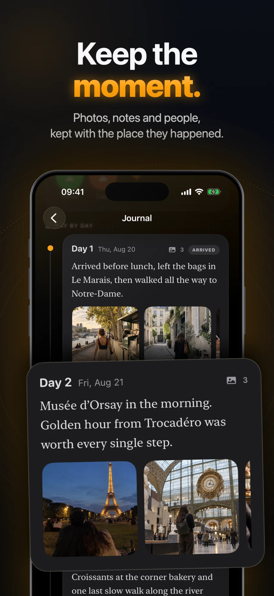 Keep the moment. A day-by-day travel journal with photos.